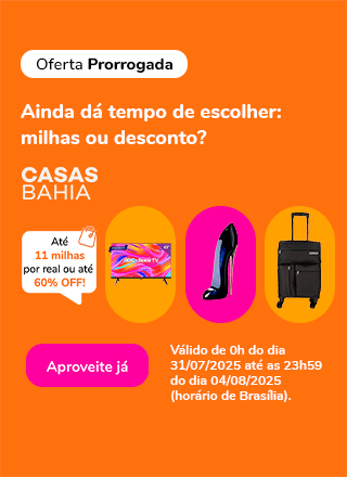 Banner Casas Bahia – Época e Portal das Malas sem link cronometro prorrogou